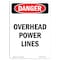 Signmission Safety Sign, OSHA Danger, 10" Height, Aluminum, Portrait Overhead Power Lines, Portrait OS-DS-A-710-V-1682 - alternate 1